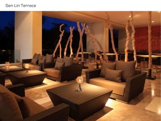Terraza Sen LinSen Lin Terrace

 
