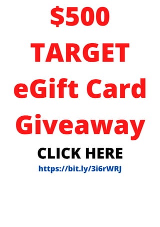 $500
TARGET
eGift Card
Giveaway
CLICK HERE
https://bit.ly/3i6rWRJ


 