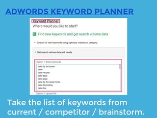 Explore what Google is
auto-suggesting for search queries.
GOOGLE AUTOSUGGEST:
CLEARSCOPE
 