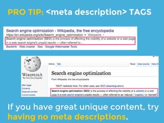 If Googlebot can’t see it, fix it. Then
fetch as Google again + submit.
WHY / HOW: CRAWLABILITY
 