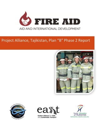 Project Alliance, Tajikistan, Plan “B” Phase 2 Report
 