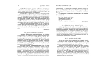 74
José fue llevado ante la presencia de Faraón e interpretó sus
sueños. Como resultado de su fidelidad y discernimiento, Faraón le
nombró segundo señor del reino de Egipto. José fue un dirigente que
ejerció una profunda influencia y tuvo gran poder.
El significado de la oportunidad de José se ve claramente cuando
sus hermanos vinieron a él años después, cuando hubo hambre en la
tierra. No sabían quién era, por supuesto, y José les puso a prueba
durante un tiempo antes de revelarles su identidad. Les dijo entonces,
con todo cariño y perdón: "Ahora, pues, no os entristezcáis, ni os
pese de haberme vendido acá; porque para preservación de vida me
envió Dios delante de vosotros... para preservaros posteridad sobre la
tierra y para daros vida por medio de gran liberación (Gn. 45:5, 7.)
El principio de la oportunidad nos hace ver que la vida es una
serie de obstáculos y precisamente estos obstáculos nos abren las
puertas a las más grandes oportunidades si nos disciplinamos a
nosotros mismos para saber reconocer las oportunidades por todas
partes.
John Haggai
Durante la Segunda Guerra Mundial, los aviones
norteamericanos que estaban estacionados en Africa del Norte, eran
enviados con frecuencia en misiones de bombardeos sobre los obje-
tivos enemigos que había en el sur de Europa. En una de estas
incursiones, cierto avión se encontró con una barrera antiaérea
tremenda y regresó a su base perforado como un cedazo. Al piloto le
parecía un milagro el haber podido regresar y, según se informa,
declaró: "Dios era mi copiloto." Alguien tomó esta frase llamativa y la
entretejió en una canción popular.
"Dios es mi copiloto." ¡Cuán piadoso suena! Pero, ¿lo es en
realidad? ¿Quién es mi copiloto? ¡El segundo en mando! Como un
neumático de auxilio, un copiloto es un personaje muy cómodo para
tenerlo a mano en casos de emergencia. Pero el piloto es el que
manda. Y así es, precisamente, como muchos cristianos están
tratando a Dios. Quieren que él sea su copiloto. Quieren retener el
control de sus vidas, pero al mismo tiempo desean que Dios esté cerca
en caso de que tengan problemas. Pero si nosotros queremos expe-
rimentar la plenitud de las bendiciones de Dios debemos rendirnos
QUINIENTAS DOS ILUSTRACIONES SELECTAS
completamente a su dominio. La voluntad de Dios para nosotros es
buena, agradable y perfecta. Pero nunca descubrimos esto sino hasta
que primeramente nos hayamos ofrecido a él en sacrificio vivo (Rom.
12:1, 2).
¿Lo harás ahora? Con la cabeza inclinada y de lo más profundo
de tu corazón di:
Haz lo que quieras, de mí Señor;
Tú el Alfarero, yo el barro soy;
Dócil y humilde anhelo ser;
Cúmplase siempre en mí tu querer.
James Crane
75
104. ¿TERMOMETRO O TERMOSTATO?
Se dice que hay dos clases de personas: Termómetros y
termostatos. La persona que es como un termómetro registra la
temperatura del ambiente, de manera que sube y baja como un yo-yo,
reaccionando según lo que suceda a su alrededor. Por otro lado, el
termostato es la persona que regula la temperatura de su ambiente.
Cuando esta personalidad radiante, manifestando la fortaleza de Dios
entra en una habitación es como si se encendiesen cien luces. Los
cristianos están llamados a ser termostatos.
105. EL QUINTO EVANGELIO
Se dice que existen cinco Evangelios: Los de Mateo, Marcos,
Lucas y Juan y el de San Yo. El evangelio según San Yo está
compuesto de todas las afirmaciones de Jesús que me gustan y me
interesan, y excluye todas aquellas que no me interesan.
Las partes del evangelio que me gustan las puedo recitar de
memoria y las que no me gustan las olvido siempre. Por ejemplo: Me
gusta y me interesa cuando Jesús dice: "Venid a mí todos los que
estáis trabajados y cargados, yo os haré descansar." Pero me olvido
por completo de lo que sigue: "Llevad mi yugo sobre vosotros, y
aprended de mí..." Me gusta mucho y me interesa cuando Jesús dice:
"He venido para que tengan vida y vida en abundancia", pero me
olvido siempre de: "Si me amáis, guardad mis mandamientos. Y así
podríamos citar cien ejemplos más.
103. ¿QUIEN GOBIERNA TU VIDA?
 