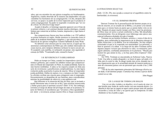 82
años, que era miembro de una iglesia evangélica en Southampton,
Inglaterra, estaba aburrido de la manera tan deplorable con que
cantaban los hermanos de su congregación. Un día, después del
servicio, se quejó a su padre de la triste impresión que le producía el
canto congregacional. Su padre le respondió vivamente que "en vez
de criticar, les ofreciera él algo mejor".
Aceptó el desafío y el domingo siguiente apareció con el fruto de
su primer esfuerzo y así continuó durante muchos domingos, creando
himnos que conservan su belleza, lozanía, inspiración y vigor hasta el
día de hoy.
Sus composiciones fueron muy bien recibidas y en 1707 publicó
su primer himnario en inglés. Desde entonces es conocido como el
padre de la moderna himnología evangélica, y que aún prevalece en la
mayoría de las iglesias evangélicas. Estamos hablando de Isaac Watts.
No debemos estar ansiosos por las cosas nuevas, al igual que los
atenienses contemporáneos de Pablo que sólo estaban interesados en
cosas nuevas, pero tampoco debemos rechazar lo nuevo así por así.
Ni aceptarlo a pie juntillas, ni rechazarlo sin pensar, sino siguiendo el
consejo de Pablo: "Examinadlo todo, retened lo bueno."
Hubo un tiempo en China, cuando los emperadores ejercían su
tiránico gobierno, que cuando los súbditos tenían que comparecer
ante el tribunal del emperador en Pekín, la ciudad prohibida, hasta los
más fuertes temblaban. A todos se les requería cumplir sin falta una
serie de reverencias y genuflexiones complicadísimas. La más ligera
violación podía acarrearles la pena de muerte. Mirar al emperador
estaba prohibido. Hablar de manera viva y enérgica era fatal. Cuando
los oficiales recibían una citación para comparecer ante el emperador,
frecuentemente se despedían de sus familias, pues consideraban
mínimas las posibilidades de sobrevivir a una audiencia real.
Qué diferente es la situación del hijo de Dios, que es invitado a
acudir libremente ante el trono de su Rey "para alcanzar misericordia
y hallar gracia para el oportuno socorro" (Heb. 4:16). Sin embargo,
corremos el riesgo de abusar del privilegio de estar en su preencia. El
autor de Hebreos al recordarnos que "sirvamos a Dios agradándole
con temor y reverencia; porque nuestro Dios es fuego consumidor"
QUINIENTAS DOS ILUSTRACIONES SELECTAS 83
(Heb. 12:28, 29), nos ayuda a conservar el equilibrio entre la
familiaridad y la reverencia.
119. EL DOMINIO PROPIO
118. REVERENCIA Y FAMILIARIDAD
Dawson Trotman fue la personificación del dominio propio en su
vida de oración, en su estudio de la Biblia, y en poner a los demás
antes que a sí mismo hasta un punto que yo jamás había visto en mi
vida. Después de pasar mucho tiempo con Dios, tomó las promesas
de Dios muy en serio y actuó conforme a ellas. Me desafiaba
constantemente. Era un dirigente cuyo liderazgo aún ejerce una
especial influencia alrededor de todo el mundo.
Trotman era un hombre brillante, artístico, y tenía el don de la
palabra, pero enfatizaba la importancia de la absoluta entrega al
Señor Jesucristo y a la Biblia. Era un exhortador. No hay ningún
exhortador al que se le responda con neutralidad. Las personas, o
bien le quieren o le odian. A lo largo de los años Trotman sufrió
algunos ataques viciosos que afectaron su vida y su ministerio, pero
siguió adelante, confiando plenamente en la promesa: "Mucha paz
tienen los que aman tu ley, y no hay para ellos tropiezo" (Sal.
119:165).
En 1956, Trotman se encontraba en Schroon Lake, Nueva
York. Una niña se estaba ahogando y se lanzó al agua, salvando a la
niña, pero le costó la vida. Se ahogó siendo muy joven, dejando tras sí
una organización que en la actualidad atiende de manera poderosa a
más de cincuenta países con un personal que excede a las 2.500
personas.
Uno de los más importantes principios del liderazgo efectivo es,
sin duda, el del dominio propio. Comience hoy mismo a ejercer dicho
control en su vida.
John Haggai
120. LA RAIZ DE TODOS LOS MALES
Una vez un niño visitaba a su abuelita y en el cuarto de estar vio
una botella muy linda de cuello ancho con una moneda dentro. La
abuelita le dijo que no jugara en aquel cuarto porque tenía allí muchos
recuerdos y cosas de valor y no quería que se rompieran. El niño
obediente se fue al jardín a jugar.
 