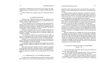 18 QUINIENTAS DOS
pensando en abandonarla. Necesitan oír que alguien les diga:
"Pueden hacerlo. El panorama que se ve desde la cumbre merece la
pena.
Por esto Pablo nos exhorta a que nos "animemos unos a
otros".
10. CRISTO-MAESTRO
Diógenes fue el filósofo griego que con una lámpara en la
mano y a pleno día andaba por las calles de la ciudad buscando un
hombre honrado. Nunca lo encontró.
Una vez Diógenes iba en un barco que fue capturado por
piratas que hicieron esclavos a los pasajeros sobrevivientes. Un
traficante de esclavos pensó correctamente que Diógenes no era
hombre para trabajos manuales. "¿Podré sacar algún beneficio de
este hombre?", pensó su dueño en voz alta
Diógenes respondió que él no era un hábil trabajador del
campo o de la.ciudad, su único talento era educar y dirigir a los
hombres. Y agregó: "Me gustaría que me vendieran a alguien que
necesite un maestro."
Y así sucedió. Un hombre que necesitaba un maestro para sus
hijos y un mayordomo para su casa compró a Diógenes. El nuevo
esclavo se convirtió de esta manera en el amo de sus propietarios.
Diógenes era un observador perspicaz de la naturaleza hu-
mana. El sabía que era más fácil encontrar un hombre necesitado de
maestro que hallar a un hombre honrado.
Los hombres estamos necesitados de un maestro, pero no otro
maestro humano. Diógenes estaba tan necesitado como nosotros
mismos.
Sólo Jesucristo puede satisfacer nuestra necesidad y búsqueda
de un Salvador suficiente y un Señor viviente. ¡El es mi Maestro!
Muriendo en la cruz me demostró su amor y levantándose de la
tumba me demostró su poder. Este es el significado de la Semana
Santa.
11. LA OBEDIENCIA A LAS NORMAS DIVINAS
Un piloto de una importante línea aérea de los Estados Unidos
fue enviado otra vez a la escuela de pilotos para que "refrescara su
ILUSTRACIONES SELECTAS 19
memoria" sobre cómo acercarse a un aeropuerto y aterrizar.
Además de que temporalmente le retiraron su clasificación de
capitán.
Aunque tenía doce años de experiencia como piloto comercial,
había ignorado las ayudas de navegación que tienen los aviones a
bordo a la hora de aterrizar. En su lugar se había dejado guiar por la
vista. Se equivocó y en vez de aterrizar donde debía, lo hizo en un
pequeño aeropuerto a cincuenta kilómetros de distancia.
La gente del pueblo aplaudió y le tuvo como un héroe por
haber logrado que aquel gigantesco avión pudiera aterrizar en una
pista corta y estrecha destinada a avionetas. Dieron su nombre a
una calle y los jóvenes llevaban su fotografía en las camisetas.
La compañía aérea pensó de otra manera y castigó apropiada-
mente al piloto por desobedecer las normas de navegación y poner
en peligro a los viajeros y al avión. Los 300 habitantes del pueblo
firmaron y enviaron una petición de perdón alegando que un error
lo tiene cualquiera. La compañía aérea no tuvo en cuenta esta
solicitud.
Dios ha establecido en su Palabra las normas de navegación
apropiadas para que podamos caminar con seguridad y felicidad
por la tierra. Hay momentos en que deseamos navegar por vista y
no par la fe puesta en el código de navegación que Dios nos ha
dejado. Las consecuencias son que aterrizamos donde no debemos
y ponemos en peligro la vida de los demás. Tenemos que volver a la
Escuela de la Biblia para aprender de nuevo la lección de la
obediencia a las instrucciones divinas.
12. QUIZA EL DEFECTO ESTE EN NOSOTROS
Mateo 7:16
Una vez una mujer comentaba con otra acerca de la manera en
que una vecina lavaba la ropa.
-Es una mujer muy descuidada -decía-. No lava bien la
ropa, pues la tiende a secar tan sucia como antes de lavarla.
Al decir esto, señalaba a unas prendas de ropa que se podían
ver tendidas a través de su ventana. Al fijarse bien la amiga, se
acercó a la ventana y miró bien los cristales. Entonces se dio cuenta
 