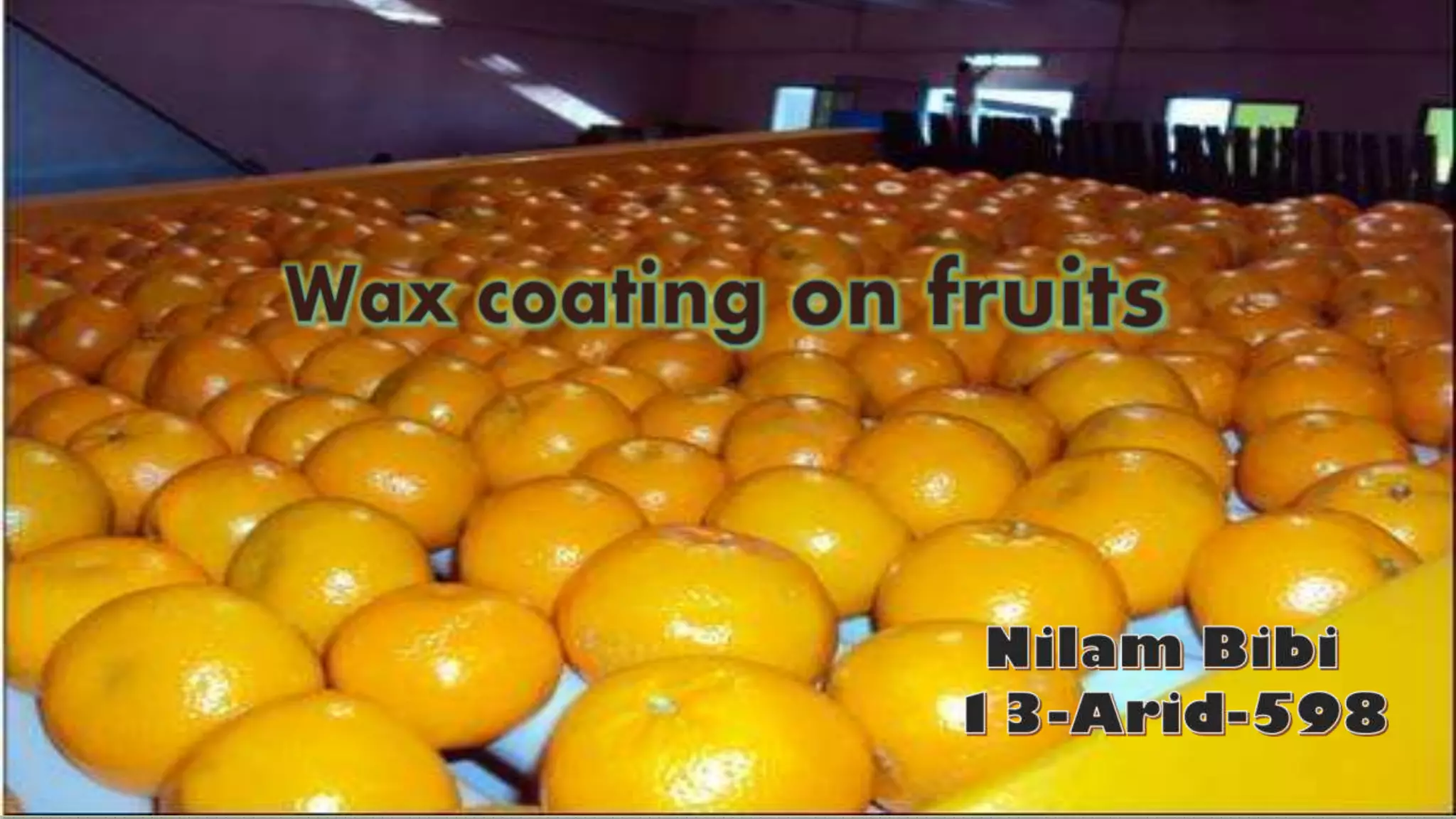 fruit waxing PPT