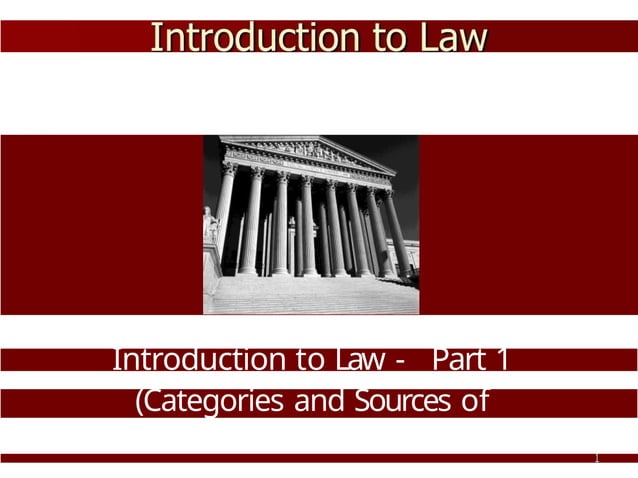 Introduction to legal concepts and general law | PPTX