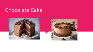 503403825-Classifications-of-Cakes.pptxm | PPTX