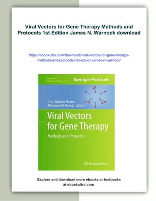 Viral Vectors for Gene Therapy Methods and Protocols 1st Edition James ...