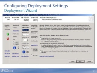 Configuring Deployment Settings
Deployment Wizard




                                  24
 