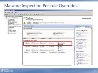 Malware Inspection Per-rule Overrides




                                        53
 
