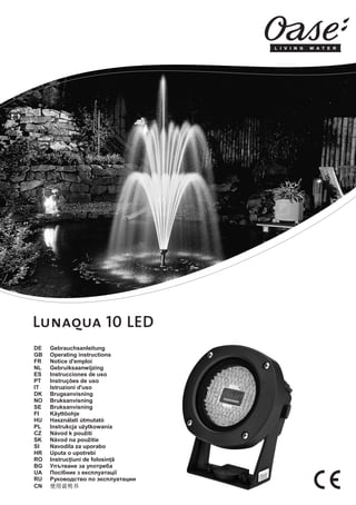13307 OASE-GAW Lunaqua_LED_end:13307 OASE-GAW Lunaqua_10_LED

Lunaqua 10 LED

11.08.2009

16:05 Uhr

Seite 2

 