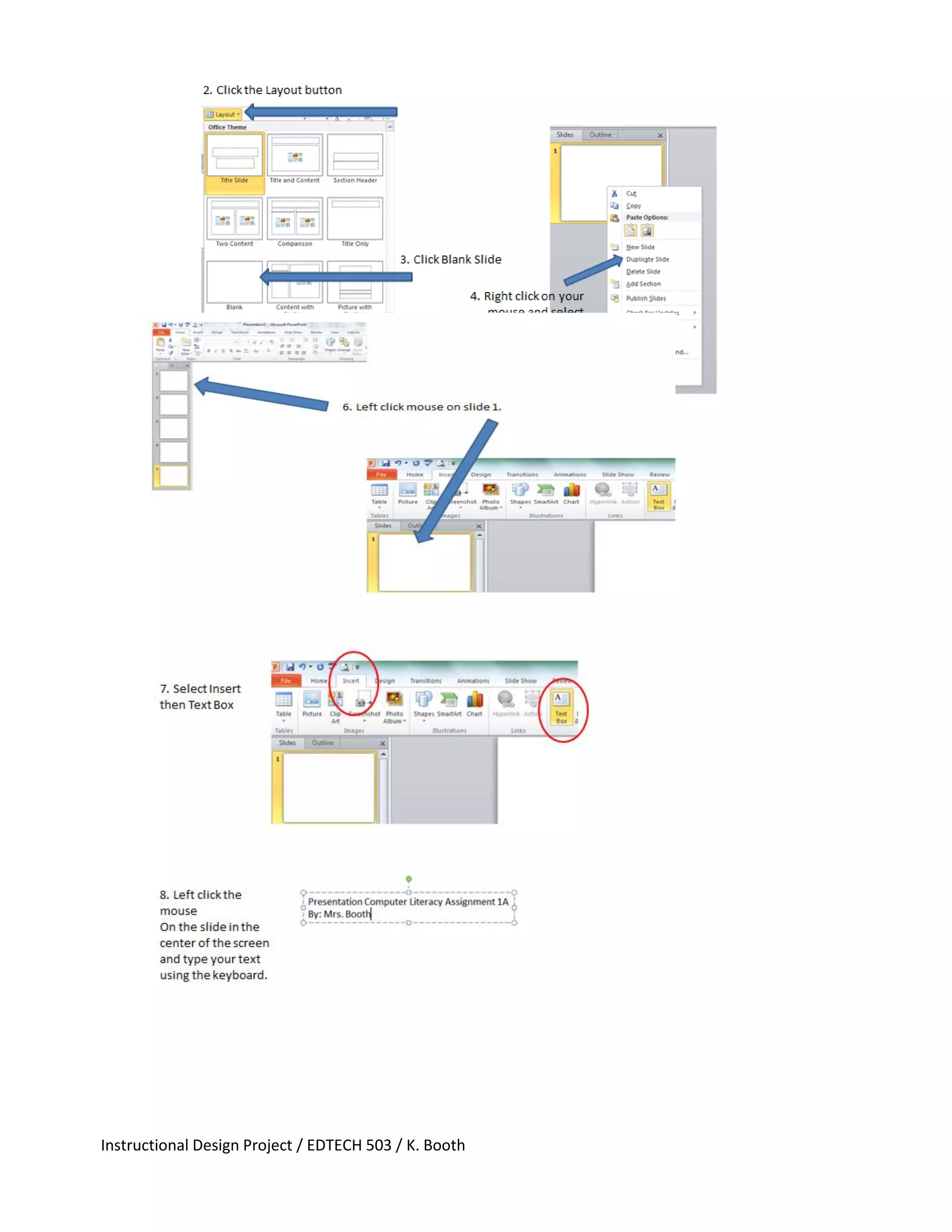 Instructional Design Project / EDTECH 503 / K. Booth
 
