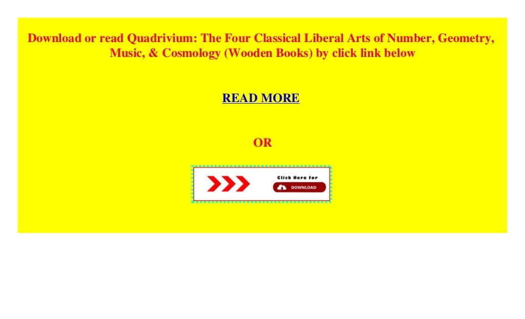 Quadrivium: The Four Classical Liberal Arts of Number, Geometry, Mus…