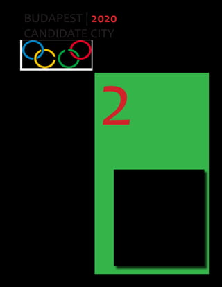 2
BUDAPEST | 2020
CANDIDATE CITY
 