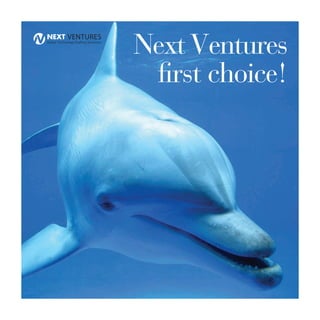 NextVentures
first choice!
 
