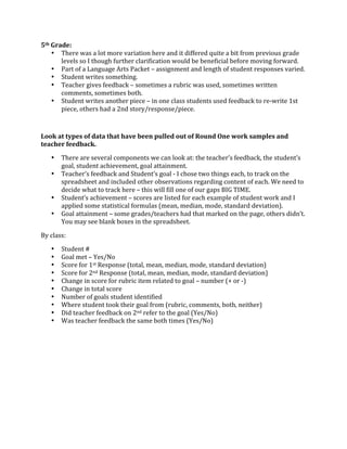 !"#$%&'()*$$
    • !"#$#%&'(%'%)*+%,*$#%-'$.'+.*/%"#$#%'/0%.+%0.11#$#0%23.+#%'%4.+%1$*,%5$#-.*3(%6$'0#%
       )#-#)(%(*%7%+"*36"%13$+"#$%8)'$.1.8'+.*/%&*3)0%4#%4#/#1.8.')%4#1*$#%,*-./6%1*$&'$09%
    • :'$+%*1%'%;'/63'6#%<$+(%:'8=#+%>%'((.6/,#/+%'/0%)#/6+"%*1%(+30#/+%$#(5*/(#(%-'$.#09%
    • ?+30#/+%&$.+#(%(*,#+"./69%
    • !#'8"#$%6.-#(%1##04'8=%>%(*,#+.,#(%'%$34$.8%&'(%3(#0@%(*,#+.,#(%&$.++#/%
       8*,,#/+(@%(*,#+.,#(%4*+"9%%
    • ?+30#/+%&$.+#(%'/*+"#$%5.#8#%>%./%*/#%8)'((%(+30#/+(%3(#0%1##04'8=%+*%$#A&$.+#%B(+%
       5.#8#@%*+"#$(%"'0%'%C/0%(+*$DE$#(5*/(#E5.#8#9%
%

+,,-$'"$"./)0$,1$('"'$"#'"$#'2)$3))4$/566)($,5"$,1$7,54($84)$9,&-$0':/6)0$'4($
")';#)&$1))(3';-<%

    •   !"#$#%'$#%(#-#$')%8*,5*/#/+(%&#%8'/%)**=%'+F%+"#%+#'8"#$G(%1##04'8=@%+"#%(+30#/+G(%
        6*')@%(+30#/+%'8".#-#,#/+@%6*')%'++'./,#/+9%%
    •   !#'8"#$G(%1##04'8=%'/0%?+30#/+G(%6*')%A%7%8"*(#%+&*%+"./6(%#'8"@%+*%+$'8=%*/%+"#%
        (5$#'0("##+%'/0%./8)30#0%*+"#$%*4(#$-'+.*/(%$#6'$0./6%8*/+#/+%*1%#'8"9%H#%/##0%+*%
        0#8.0#%&"'+%+*%+$'8=%"#$#%>%+".(%&.))%1.))%*/#%*1%*3$%6'5(%I7J%!7KL9%
    •   ?+30#/+G(%'8".#-#,#/+%>%(8*$#(%'$#%).(+#0%1*$%#'8"%#M',5)#%*1%(+30#/+%&*$=%'/0%7%
        '55).#0%(*,#%(+'+.(+.8')%1*$,3)'(%N,#'/@%,#0.'/@%,*0#@%(+'/0'$0%0#-.'+.*/O9%
    •   J*')%'++'./,#/+%>%(*,#%6$'0#(E+#'8"#$(%"'0%+"'+%,'$=#0%*/%+"#%5'6#@%*+"#$(%0.0/G+9%
        P*3%,'D%(##%4)'/=%4*M#(%./%+"#%(5$#'0("##+9$

ID%8)'((F%
    •   ?+30#/+%Q%
    •   J*')%,#+%>%P#(ER*%
    •   ?8*$#%1*$%B(+%S#(5*/(#%N+*+')@%,#'/@%,#0.'/@%,*0#@%(+'/0'$0%0#-.'+.*/O%
    •   ?8*$#%1*$%C/0%S#(5*/(#%N+*+')@%,#'/@%,#0.'/@%,*0#@%(+'/0'$0%0#-.'+.*/O%
    •   T"'/6#%./%(8*$#%1*$%$34$.8%.+#,%$#)'+#0%+*%6*')%>%/3,4#$%NU%*$%AO%
    •   T"'/6#%./%+*+')%(8*$#%
    •   R3,4#$%*1%6*')(%(+30#/+%.0#/+.1.#0%
    •   H"#$#%(+30#/+%+**=%+"#.$%6*')%1$*,%N$34$.8@%8*,,#/+(@%4*+"@%/#.+"#$O%
    •   V.0%+#'8"#$%1##04'8=%*/%C/0%$#1#$%+*%+"#%6*')%NP#(ER*O%
    •   H'(%+#'8"#$%1##04'8=%+"#%(',#%4*+"%+.,#(%NP#(ER*O%

$
 