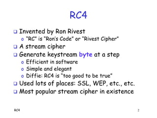 Ron's Code Number 4 Encryption Ron Rivest 4, Information and Network Security | PPT