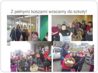Z pełnymi koszami wracamy do szkoły!
 