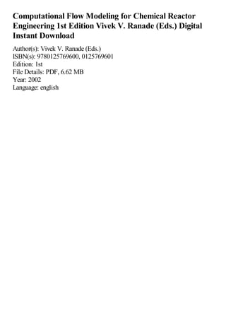 Computational Flow Modeling for Chemical Reactor Engineering 1st ...