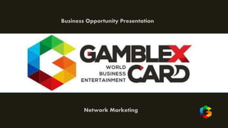 Business Opportunity Presentation
Network Marketing
 
