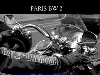 PARIS BW 2




http://www.authorstream.com/Presentation/mireille30100-1630876-507-paris-bw-2/
 