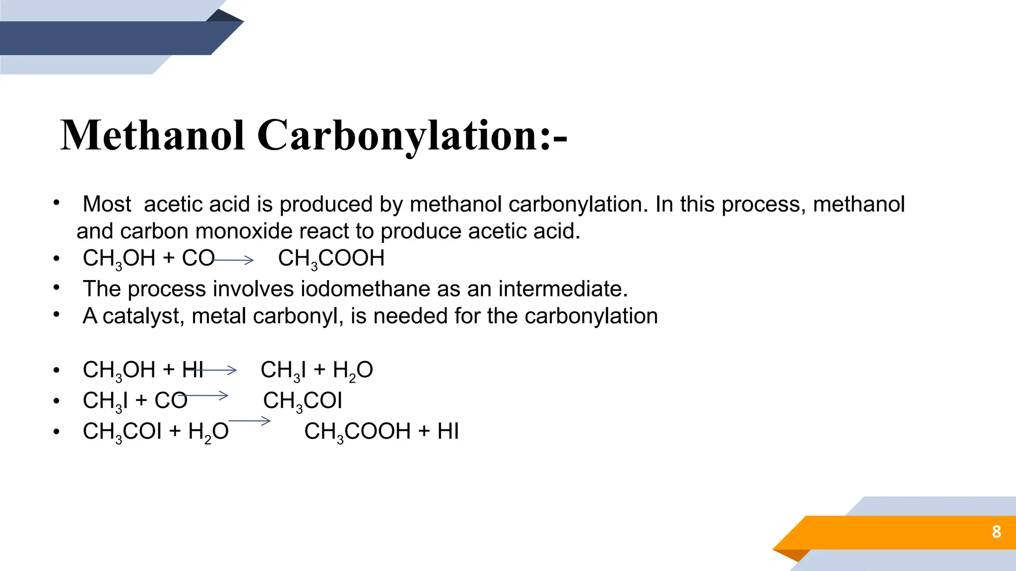 Industrial production and recovery of acetic acid | PPTX