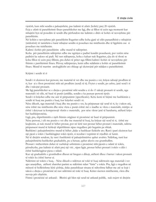 E drejta civile


vjetësh, kurs mbi sendin e paluajtshëm, pas kalimit të afatit (kohës) prej 20 vjetësh.
Ecja e afatit të parashkrimit fitues parashikohet me ligj, dhe ai fillon të ecën nga momenti kur
mbajtësi hyn në posedim të sendit dhe përfundon me kalimin e ditës së kohës së nevojshme për
parashkrim.
Në kohën e nevojshme për parashkrim llogaritet edhe koha gjatë së cilës paraardhësit e mbajtësit
(nëdorësit) të tanishëm e kanë mbajtur sendin si posedues me mirëbesim dhe të ligjshëm ose si
posedues me mirëbesim.
Kalimi i kohës për parashkrim edhe mund të ndërpritet.
Koha për parashkrim ndërpritet edhe me ngritjen e padisë kundër poseduesit, por vetëm nëse
paditësi ka sukses në padi. Në rast ndërprerje, koha e kaluar nuk llogaritet, çka do të thotë se
koha fillon të ecën prej fillimit, pra duhet të pritet nga fillimi kalimi i kohës së nevojshme për
fitimin e parshkrimit fitues. Përveç ndërprerjes, kemi edhe ndalimin e kohës së parashkrimit
fitues. Mund të marrim anologjikisht ato shkaqe që ekzistojnë për ndaljen e parashkrimit.

Krijimi i sendit të ri

Sendi i ri ekziston kur personi, me material të vet dhe me punën e vet, krijon ndonjë prodhim të
ri, kur ai e fiton pronësinë mbi atë prodhim (send) të tij. Frytet e sendit, po ashtu, janë send i ri
dhe i takojnë pronarit.
Me ligj parashikohet se e drejta e pronësisë mbi sendin e ri do t’i takojë pronarit të sendit, nga
materiali i të cilit, në bazë të punës juridike, sendin e ka punuar personi tjetër.
Sendi i ri krijohet edhe me anë të përpunimit (specificatio). Këtu kemi të bëjmë me bashkimin e
sendit të huaj me punën e huaj, kur krijohet sendi i ri.
Nëse dikush, nga materiali i huaj dhe me punën e vet, ka përpunuar një send të ri, ky i takon atij,
nëse është me mirëbesim dhe nëse vlera e punës është më e madhe se vlera e materialit, mirëpo ai
është i detyruar ta kompensojë vlerën e materialit, por nëse vlerat janë të barabarta, atëherë krijo-
het bashkëpronësia.
Ligji, pra, shprehimisht e njeh fitimin origjiner të pronësisë në bazë të përpunimit.
Nëse personi, i cili me punën e vet dhe me material të huaj, ka krijuar një send të ri, është me
keqbesim, ai nuk mund të bëhet pronar, por në këtë rast pronar bëhet pronari i materialit, ndërsa
përpunuesi mund të kërkojë shpërblimin sipas rregullave për begatim pa shkak.
Bashkimi i paluajtshmërive mund të bëhet ,duke u bashkuar fizikisht ato. Rasti i parë ekziston kur
një pjesë e tokës i bashkëngjitet tokës tjetër, si rezultat i veprimit të rrjedhës së lumit.
Në të drejtën sendore, ky rast i bashkimit të paluajtshmërive quhet avulsio. Ndërkaq, rasti kur
paluajtshmëria bashkohet gradualisht, pa u hetuar, quhet aluvio ose grumbullim.
Pronari i mëhershëm duhet të vazhdojë ushtrimin e pronësisë mbi pjesën e ndarë të tokës,
përndryshe, pas kalimit të afatit prej një viti , sipas ligjit, pronar bëhet pronari i tokës s cilës i
është bashkëngjitur pjesa e ndarë.
Kur uji gradualisht e grumbullon dheun në bregun e dikujt, atëherë dheu i bartur i takon pronarit
të tokës ku është bartur ai.
Ndërtimi në tokën e huaj, - Nëse dikush e ndërton në tokë të huaj ndërtesën nga materiali i vet
apo anasjelltas, atëherë zbatohet parimi se ndërtimi ndan “fatin” e tokës. Pra, ligji e rregullon në
mënyrë të hollësishme këtë çështje, duke parashikuar situata të ndryshme lidhur me atë se kujt i
takon e drejta e pronësisë në rast ndërtimi në tokë të huaj. Kriter merren mirëbesimi, vlera dhe
nevoja për objektin.
Fitimi i pronësisë në ankand.- Blerësi qëi blen një send në ankand publik, nuk nxjerr të drejtën

                                                     327
 