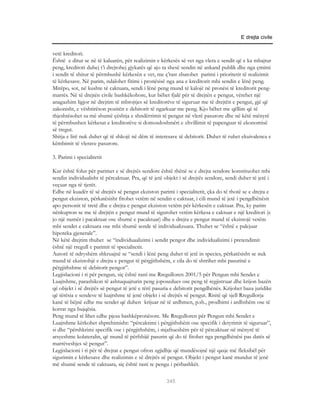 E drejta civile


vetë kreditori.
Është e ditur se në të kaluarën, për realizimin e kërkesës së vet nga vlera e sendit që e ka mbajtur
peng, kreditori duhej t’i drejtohej gjykatës që ajo ta shesë sendin në ankand publik dhe nga çmimi
i sendit të shitur të përmbushë kërkesën e vet, me ç’rast zbatohet parimi i prioritetit të realizimit
të kërkesave. Në parim, ndalohet fitimi i pronësisë nga ana e kreditorit mbi sendin e lënë peng.
Mirëpo, sot, në kushte të caktuara, sendi i lënë peng mund të kalojë në pronësi të kreditorit peng-
marrës. Në të drejtën civile bashkëkohore, kur bëhet fjalë për të drejtën e pengut, vërehet një
anagazhim ligjor në drejtim të mbrojtjes së kreditorëve të siguruar me të drejtën e pengut, gjë që
zakonisht, e vështirëson pozitën e debitorit të ngarkuar me peng. Kjo bëhet me qëllim që të
thjeshtësohet sa më shumë çështja e shndërrimit të pengut në vlerë pasurore dhe në këtë mënyrë
të përmbushen kërkesat e kreditorëve si domosdoshmëri e zhvillimit të papenguar të ekonomisë
së tregut.
Shitja e lirë nuk duhet që të shkojë në dëm të interesave të debitorit. Duhet të ruhet ekuivalenca e
këmbimit të vlerave pasurore.

3. Parimi i specialitetit

Kur është folur për parimet e së drejtës sendore është thënë se e drejta sendore konstituohet mbi
sendin individualisht të përcaktuar. Pra, që të jetë objekt i së drejtës sendore, sendi duhet të jetë i
veçuar nga të tjerët.
Edhe në kuadër të së drejtës së pengut ekziston parimi i specialitetit, çka do të thotë se e drejta e
pengut ekziston, përkatësisht fitohet vetëm në sendin e caktuar, i cili mund të jetë i pengdhënësit
apo personit të tretë dhe e drejta e pengut ekziston vetëm për kërkesën e caktuar. Pra, ky parim
nënkupton se me të drejtën e pengut mund të sigurohet vetëm kërkesa e caktuar e një kreditori (e
jo një numër i pacaktuar ose shumë e pacaktuar) dhe e drejta e pengut mund të ekzistojë vetëm
mbi sendet e caktuara ose mbi shumë sende të individualizuara. Thuhet se “është e palejuar
hipoteka gjenerale”.
Në këtë drejtim thuhet se “individuaalizimi i sendit pengor dhe individualizimi i pretendimit
është një rregull e parimit të specialitetit.
Autorë të ndryshëm shkruajnë se “sendi i lënë peng duhet të jetë in species, përkatësisht se nuk
mund të ekzistohjë e drejta e pengut të përgjithshëm, e cila do të shtrihet mbi pasurinë e
përgjithshme të debitorit pengor”.
Legjislacioni i ri për pengun, siç është rasti me Rregulloren 2001/5 për Pengun mbi Sendet e
Luajtshme, parashikon të ashtuquajturin peng joposedues ose peng të regjistruar dhe krijon bazën
që objekt i së drejtës së pengut të jetë e tërë pasuria e debitorit pengdhënës. Krijohet baza juridike
që tërësia e sendeve të luajtshme të jenë objekt i së drejtës së pengut. Risitë që sjell Rregullorja
kanë të bëjnë edhe me sendet që duhen krijuar në të ardhmen, p.sh., prodhimi i ardhshëm ose të
korrat nga bujqësia.
Peng mund të lihet edhe pjesa bashkëpronësore. Me Rregulloren për Pengun mbi Sendet e
Luajtshme kërkohet shprehimisht: “përcaktimi i përgjithshëm ose specifik i detyrimit të siguruar”,
si dhe “përshkrimi specifik ose i përgjithshëm, i mjaftueshëm për të përcaktuar në mënyrë të
arsyeshme kolateralin, që mund të përfshijë pasurin që do të fitohet nga pengdhënësi pas datës së
marrëveshjes së pengut”.
Legjislacioni i ri për të drejtat e pengut ofron zgjidhje që mundësojnë një qasje më fleksibël për
sigurimin e kërkesave dhe realizimin e së drejtës së pengut. Objekt i pengut kanë mundur të jenë
më shumë sende të caktuara, siç është rasti te pengu i përbashkët.

                                                     345
 
