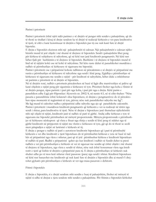 E drejta civile



Parimi i prioritetit

Parimi i prioritetit është njëri ndër parimet e së drejtës së pengut mbi sendet e paluajtshme, që do
të thotë se titullari i kësaj të drejte sendore ka të drejtë të realizojë kërkesën e vet para kreditorëve
të tjerë, të cilët e kanë konstituuar të drejtën e hipotekës pas tij ose nuk kanë fare të drejtë
hipoteke.
E drejta e hipotekës ekziston mbi një paluajtshmëri të caktuar. Një paluajtshmëri e caktuar njëko-
hësisht mund të jetë objekt i më shumë të drejtave të hipotekës. Sendi i paluajtshëm lihet peng
për kërkesa të subjekteve të ndryshme, që në këtë rast janë kreditorët pengmarrës. Në këtë rast
bëhet fjalë për bashkimin e të drejtave të hipotekës. Bashkimi i të drejtave të hipotekës mund të
lind në të njëjtën kohë ose në kohë të ndryshme. Në këto raste duhet të parashikohet mundësia e
radhës së përmbushjes së kërkesave të siguruara me hipotekë.
Parimi i prioritetit ose i përparësisë kohore ndihmon në përcaktimin e së drejtës së përparësisë me
rastin e përmbushjes së kërkesave të ndryshme nga sendi i lënë peng. Zgjidhja e përmbushjes së
kërkesave të siguruara me sendin e njëjtë - për kreditorë të ndryshëm, bëhet duke u mbështetur
në parimin e prioritetit të së drejtës së hipotekës.
Në të drejtën tonë, radhët e prioritetit përcaktohen në bazë të ligjit dhe marrëveshjes së palëve që
kanë objektin e njëjtë peng për sigurimin e kërkesave të tyre. Prioriteti fitohet nga koha e fitimit të
së drejtës pengut, sipas parimit: i pari për nga koha, i pari për nga e drejta. Këtë parim e
parashikon edhe Ligji për Hipotekat i Kosovës nr. 2002/4, në nenin 4.5, në të cilin thuhet: “Nëse
pasuria e patundshme është kolateral i disa hipotekave, të drejtat e pengmarrësve do të përcakto-
hen sipas momentit të regjistrimit të tyre, përveç nëse nuk parashikohet ndryshe me ligj”.
Me ligj mund të caktohet radha e përparësisë edhe ndryshe nga ajo që parashikohe zakonisht.
Parimi i prioritetit i mundëson kreditorit pengmarrës që kërkesën e vet ta realizojë në tërësi nga
sendi i shitur, para kreditorëve të tjerë. Nëse të drejtat e hipotekave janë themeluar njëkohësisht
mbi një objekt të njëjtë, kreditorët janë të radhës së parë të gjithë. Andaj edhe kërkesat e tyre të
siguruara me hipotekë përmbushen në mënyrë proporcionale. Mënyra proporcionale e përmbush-
jes së kërkesave nënkupton që vlera e fituar nga shitja e sendit të lënë peng të ndahet nga të
gjithë kreditorët në përpjestim të njëjtë me vlerën e kërkesave të tyre, gjë që do të thotë se secili
merr përqindjen e njëjtë në lartësinë e kërkesës së tij.
E drejta e pengut e radhës së parë e autorizon kreditorin hipotekues që i pari të përmbushë
kërkesën e vet dhe kreditorët e tjerë hipotekues do të përmbushin kërkesat e veta në bazë të rad-
hës së përparësisë nga vlera e mbetur, pasi që të jetë përmbushur kërkesa e kreditorit hipotekues
të radhës së parë. Radhë e përparësisë quhet ajo kur kreditori i radhës së fundit duhet ta presë
radhën e vet për përmbushjen e kërkesës së vet të siguruar me sendin që është objekt i më shumë
të drejtave të hipotekave, nga vlera e sendit të shitur, nëse nuk është konsumuar vlera nga kredi-
torët e tjerë që kishin të drejtën e përparësisë para tij. E drejta e përmbushjes së kërkesës nuk
shuhet edhe po të mos ketë mbetur vlerë pasurore (para) nga sendi i shitur. Kreditori hipotekues
në këtë rast barazohet me kreditorët që nuk kanë fare të drejtën e hipotekës dhe ai mund t’i drej-
tohet gjykatës për përmbushjen e kërkesës së vet nga masa pasurore e debitorit.

Fitimi i hipotekës

E drejta e hipotekës, si e drejtë sendore mbi sendin e huaj të paluajtshëm, fitohet në mënyrë të
njëjtë si edhe të drejtat e tjera sendore mbi sendet e paluajtshme. Për fitimin e hipotekës kërkohet

                                                      365
 