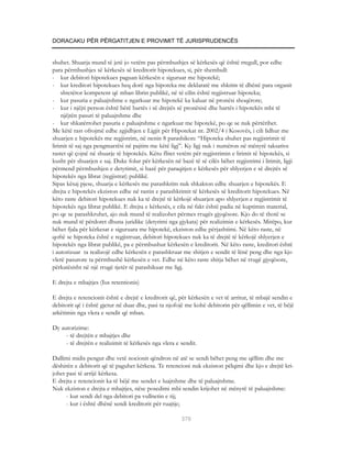 DORACAKU PËR PËRGATITJEN E PROVIMIT TË JURISPRUDENCËS


shuhet. Shuarja mund të jetë jo vetëm pas përmbushjes së kërkesës që është rregull, por edhe
para përmbushjes së kërkesës së kreditorit hipotekues, si, për shembull:
- kur debitori hipotekues paguan kërkesën e siguruar me hipotekë;
- kur kreditori hipotekues heq dorë nga hipoteka me deklaratë me shkrim të dhënë para organit
    shtetëror kompetent që mban librin publikë, në të cilin është regjistruar hipoteka;
- kur pasuria e paluajtshme e ngarkuar me hipotekë ka kaluar në pronësi shoqërore;
- kur i njëjti person është bërë bartës i së drejtës së pronësisë dhe bartës i hipotekës mbi të
    njëjtën pasuri të paluajtshme dhe
- kur shkatërrohet pasuria e paluajtshme e ngarkuar me hipotekë, po qe se nuk përtërihet.
Me këtë rast ofrojmë edhe zgjidhjen e Ligjit për Hipotekat nr. 2002/4 i Kosovës, i cili lidhur me
shuarjen e hipotekës me regjistrim, në nenin 8 parashikon: “Hipoteka shuhet pas regjistrimit të
lirimit të saj nga pengmarrësi në pajtim me këtë ligj”. Ky ligj nuk i numëron në mënyrë taksative
rastet që çojnë në shuarje të hipotekës. Këtu flitet vetëm për regjistrimin e lirimit të hipotekës, si
kusht për shuarjen e saj. Duke folur për kërkesën në bazë të së cilës bëhet regjistrimi i lirimit, ligji
përmend përmbushjen e detyrimit, si bazë për paraqitjen e kërkesës për shlyerjen e së drejtës së
hipotekës nga librat (regjistrat) publikë.
Sipas kësaj pjese, shuarja e kërkesës me parashkrim nuk shkakton edhe shuarjen e hipotekës. E
drejta e hipotekës ekziston edhe në rastin e parashkrimit të kërkesës së kreditorit hipotekues. Në
këto raste debitori hipotekues nuk ka të drejtë të kërkojë shuarjen apo shlyerjen e regjistrimit të
hipotekës nga librat publikë. E drejta e kërkesës, e cila në fakt është padia në kuptimin material,
po qe se parashkruhet, ajo nuk mund të realizohet përmes rrugës gjyqësore. Kjo do të thotë se
nuk mund të përdoret dhuna juridike (detyrimi nga gjykata) për realizimin e kërkesës. Mirëpo, kur
bëhet fjala për kërkesat e siguruara me hipotekë, ekziston edhe përjashtimi. Në këto raste, në
qoftë se hipoteka është e regjistruar, debitori hipotekues nuk ka të drejtë të kërkojë shlyerjen e
hipotekës nga librat publikë, pa e përmbushur kërkesën e kreditorit. Në këto raste, kreditori është
i autorizuar ta realizojë edhe kërkesën e parashkruar me shitjen e sendit të lënë peng dhe nga kjo
vlerë pasurore ta përmbushë kërkesën e vet. Edhe në këto raste shitja bëhet në rrugë gjyqësore,
përkatësisht në një rrugë tjetër të parashikuar me ligj.

E drejta e mbajtjes (Ius retentionis)

E drejta e retencionit është e drejtë e kreditorit që, për kërkesën e vet të arritur, të mbajë sendin e
debitorit që i është gjetur në duar dhe, pasi ta njofojë me kohë debitorin për qëllimin e vet, të bëjë
arkëtimin nga vlera e sendit që mban.

Dy autorizime:
     - të drejtën e mbajtjes dhe
     - të drejtën e realizimit të kërkesës nga vlera e sendit.

Dallimi midis pengut dhe vetë nocionit qëndron në atë se sendi bëhet peng me qëllim dhe me
dëshirën e debitorit që të paguhet kërkesa. Te retencioni nuk ekziston pëlqimi dhe kjo e drejtë kri-
johet pasi të arrijë kërkesa.
E drejta e retencionit ka të bëjë me sendet e luajtshme dhe të paluajtshme.
Nuk ekziston e drejta e mbajtjes, nëse posedimi mbi sendin krijohet në mënyrë të paluajtshme:
      - kur sendi del nga debitori pa vullnetin e tij;
      - kur i është dhënë sendi kreditorit për ruajtje;

                                                       370
 