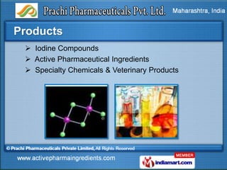 Products
  Iodine Compounds
  Active Pharmaceutical Ingredients
  Specialty Chemicals & Veterinary Products
 