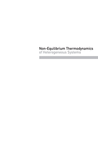 Nonequilibrium Thermodynamics Of Heterogeneous Systems Ws Signe ...