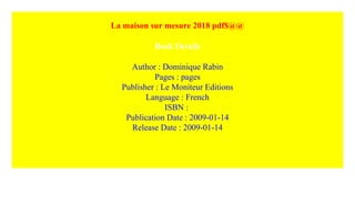 La maison sur mesure (4e édition) - Rabin Dominique - Le Moniteur