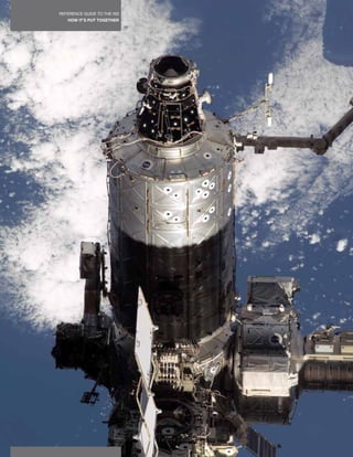 REFERENCE GUIDE TO THE ISS
   HOW IT’S PUT TOGETHER
                             46
 