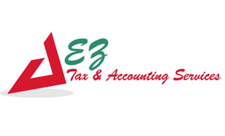EZ
Tax & Accounting Services
 