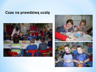 Czas na prawdziwą ucztę

 