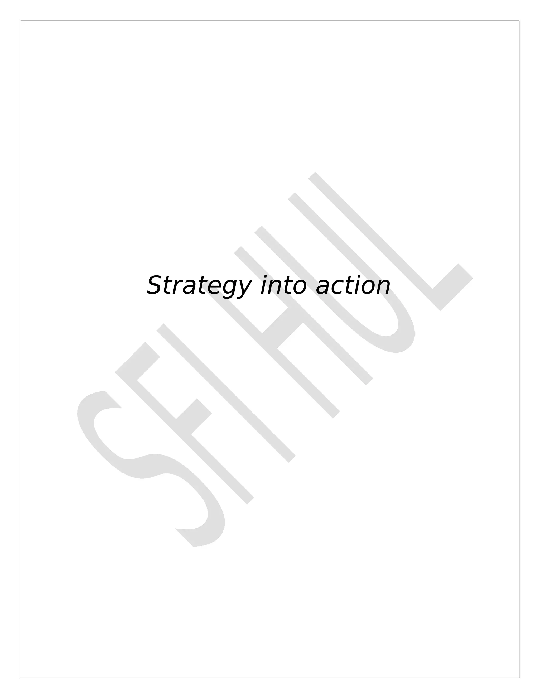 Strategy into action
 