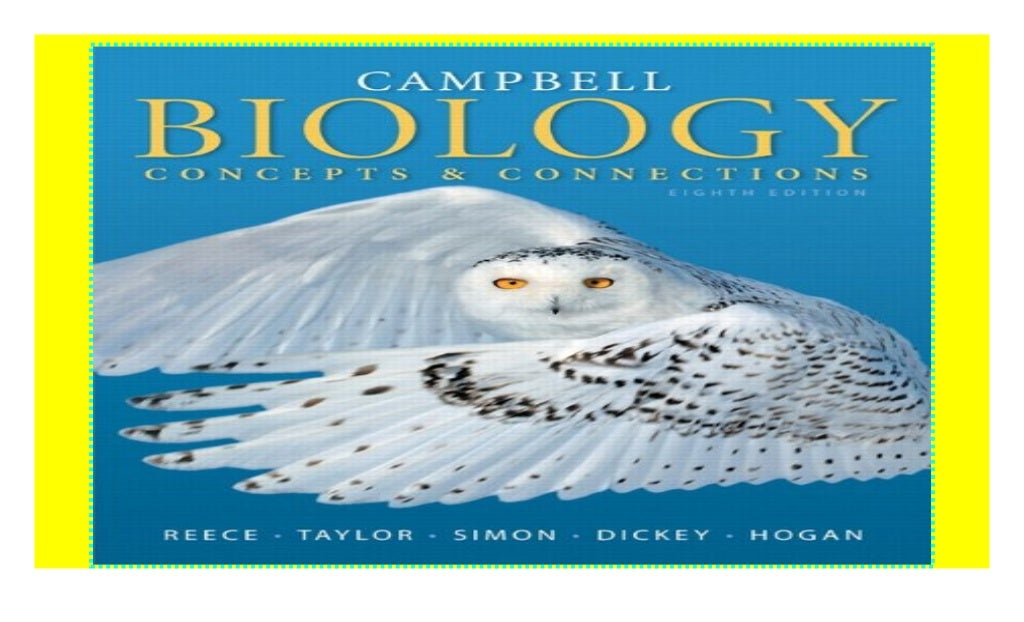 Campbell Biology Concepts &amp; Connections textbook