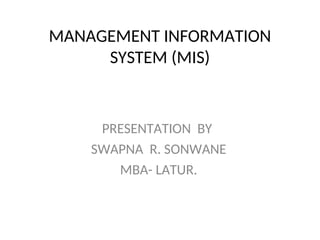 MIS management information system bba 6th sem | PPT