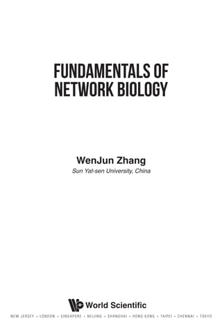 Fundamentals of Network Biology Wenjun Zhang | PDF
