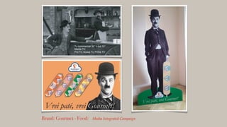  
Tv commercial 30” + cut 15”  
Media TV:  
Pro TV, Acasa Tv, Prima TV
Brand: Gourmet - Food:
!
Media Integrated Campaign!
 