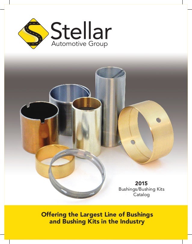 2015 SAG Bushings & Bushing Kits Catalog