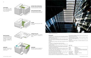 Indian Architect & Builder - August 2015 Indian Architect & Builder - August 2015
5150
Sustainability
The effective site for Godrej One ensures that passive sustainable
strategies are built in. The building is pre-certified Platinum by the
Indian Green Building Council.
requirements leading to overall energy cost savings by approximately
28 percent
percent
percent in all spaces
are regionally manufactured by cost and overall recycled content is
10 percent of total materials used
for flushing, HVAC water requirement and landscaping gives an
overall water saving of atleast 50 percent
water-cooled centrifugal chiller of COP 6.36
percent of the building’s total energy requirements
EFFICIENT HVAC SYSTEM DESIGN
With hybrid cooling tower and water-
cooled centrifugal chiller of COP 6.36.
SOLAR PHOTOVOLTAIC PANELS
The rooftops provide more than 1% of
the building’s total energy requirements.
CHARGING FACILITIES
For electric vehicles and preferred
parking spaces to encourage car
pooling.
GREEN ROOF
High albedo finishes and vegetation on
the terrace reduce Heat Island effect.
GLAZING
For 65% of facade giving natural views
and daylight.
FACT FILE:
Project : Godren One
Location : Vikhroli, Mumbai
Architect : Pelli Clarke Pelli Architects
Client : GILAC (Godrej Industries limited and associate companies)
Project Area : 4 acres : 7.5 lac sqft leasable area + 3.5 lac sqft occupied
by Godrej Group.
Structural Engineer : WSP Cantor Seinuk
Civil contractors : Larsen & Toubro
Project Estimate : 370 cr. INR + 165 cr. INR Interiors
Initiation of Project : 1st
July 2011
Completion of project : 31st
Jan 2015
potential high energy content
spaces to encourage car pooling
island effect
light public areas
SOLAR ENERGY
Solar Photovoltaic Panels
on the rooftop provide more
than 1% of the buildings total
energy requirements.
GREEN ROOF
Roof garden with access for
occupants provides direct
energy savings.
WATER RETENTION
The rainwater harvested from
the roof will be stored for use
throughout the dry season
by storing it underground in
the cisterns underneath the
buildings.
Skylight in the central atrium space.
 