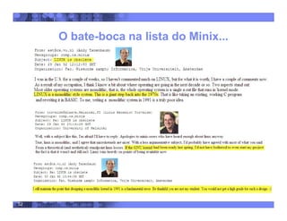 52
O bate-boca na lista do Minix...
 