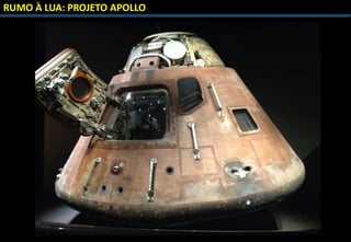 RUMO À LUA: PROJETO APOLLO
 