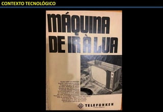 CONTEXTO TECNOLÓGICO
 