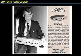 CONTEXTO TECNOLÓGICO
 