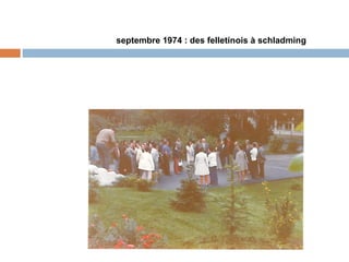septembre 1974 : des felletinois à schladming  