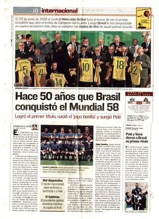 Hace 50 años que Brasil conquistó el Mundial 58 (2008)