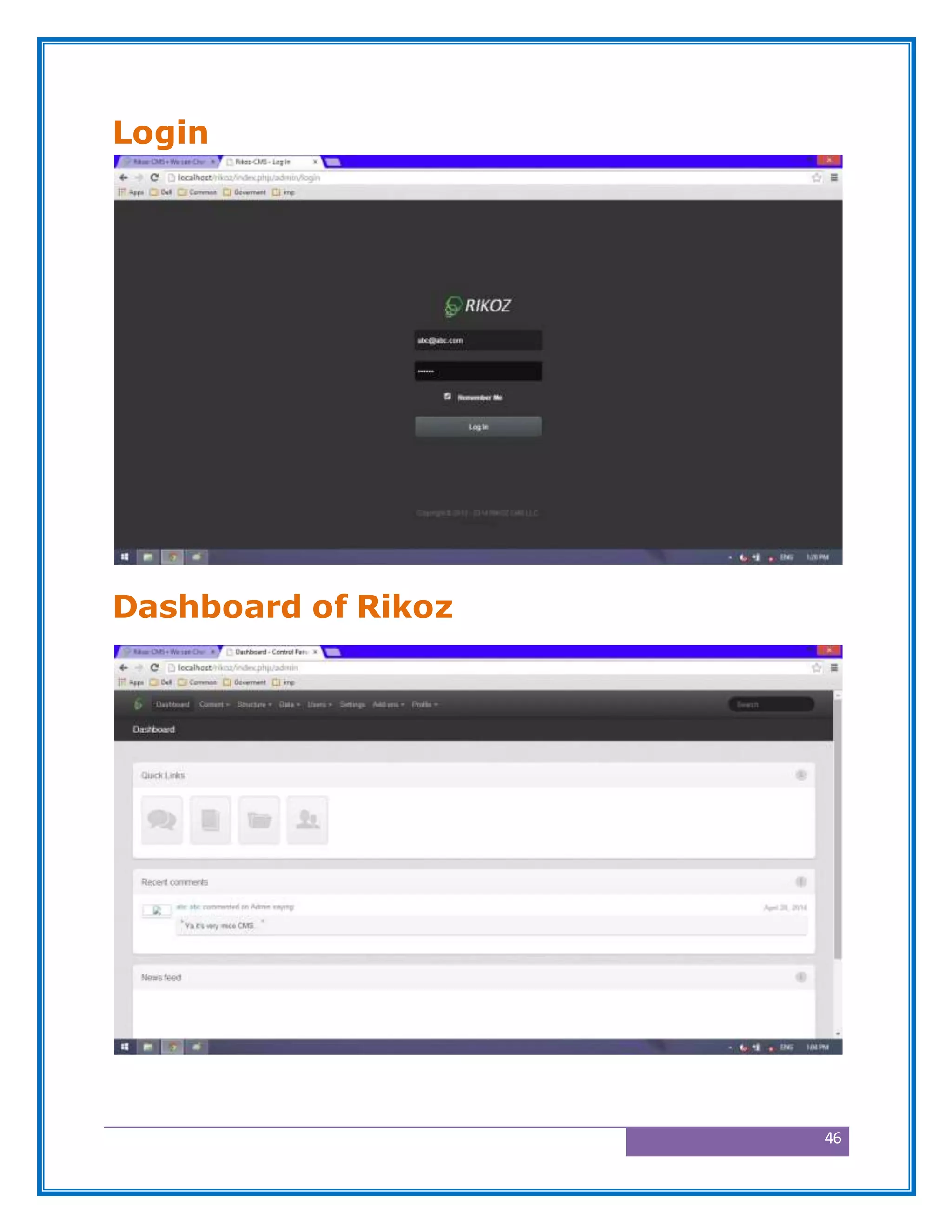 46
Login
Dashboard of Rikoz
 